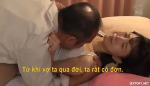 Con trai đi bàn việc làm ăn xa, bố ở nhà cơ hội khi ở cùng người tình của con trai xinh đẹp